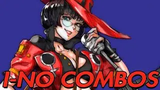 Guilty Gear Strive: Ino Master Combo Guide(Old)