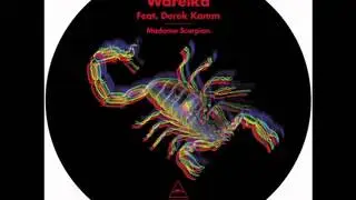 Wareika ft Derek Kamm - Madame Scorpion (Henrik Schwarz Remix) (Visionquest)