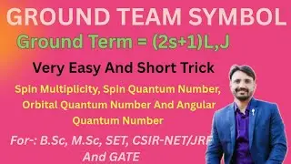 Calculate of S, L & J Value of  3F2 || Ground Term Symbol || Spin Multiplicity | Spin Quantum number