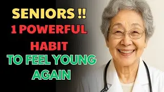 SENIORS: 1 Powerful Habit to Feel Young Again