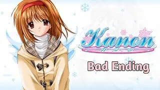 Kanon (Visual Novel) &ndash; Full Gameplay Walkthrough (Ayu's Route: Bad Ending)