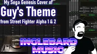 My Sega Genesis Cover of Guys Theme from Street Fighter Alpha | YM2612