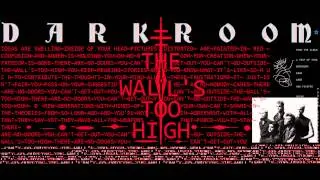JIM GRAY DARKROOM THE WALL'S TOO HIGH (OFFICIAL) song and lyrics