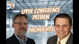 Highlights: Lean Product & Process Development Insights with Geoff Neiley & Andrew Wagner LPPDE 2025
