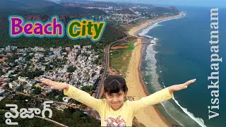 Visakhapatnam Andhra Pradesh I Beautiful Metropolitan Beach City