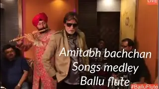 MEDLEY OF AMITABH BACCHAN ON FLUTE BY BALJINDER SINGH FB LIVE