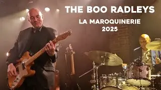 The Boo Radleys - Live at la Maroquinerie, Paris, France, 29 October 2025