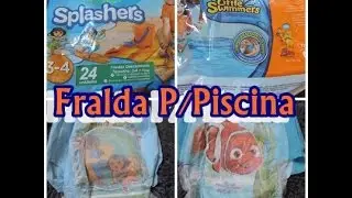 Fralda Piscina Huggies Little Swimmers VS Pampers Splashers