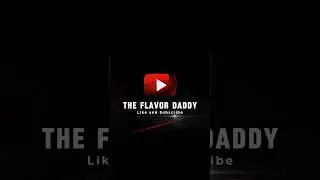 The Flavor Daddy Wants YOU! 🍳🔥 #flavor #daddy #asmr #like #subscribe