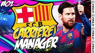 FIFA 21 | CARRIERE BARCELONE : LE NOUVEAU BARCA #01 🇪🇸