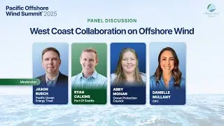 2025 Panel: West Coast Collaboration on Offshore Wind