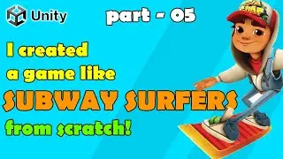 How To Make Subway Surfer Game in Unity 3D | Unity Tutorial for Beginners in Hindi #5