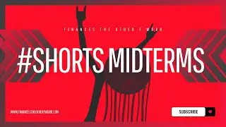 #shorts Financial Friday with Mel O CFP&reg;-Midterms