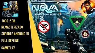 N.O.V.A 3: FREEDOM EDITION | ИГРОВОЙ ПРОЦЕСС И НАЧАЛО КАМПАНИИ | ПРОВЕРКА ИГРЫ НА ANDROID 15