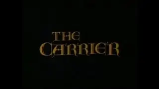 THE CARRIER - (1988) Trailer