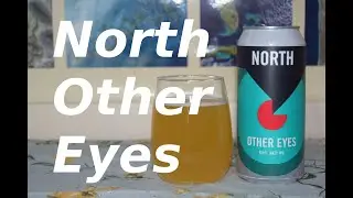 North Brewing Co Other Eyes