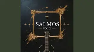 Salmo 5 - Guia-me na Tua Justiça