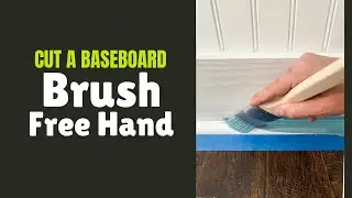 How to cut in baseboards with a brush freehand - Trusted House Painter