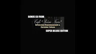 Вячеслав Карижинский & CARMINA TOFANA - Cafe Poesie Noir (2025) BONUS CD FROM SUPER DELUXE EDITION