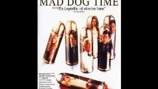 Awesomely Bad Movies Mad Dog Time1996