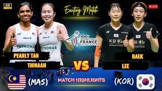 Exciting Match 🔴 Pearly Tan/Thinaah (MAS) vs Baek/Lee (KOR) French Open Badminton
