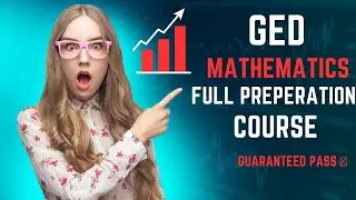 GED MATH FULL PREPERATION COURSE | 2023 | HIGHER GED SCORE | #ged #science #test |
