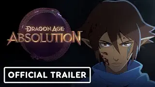 Dragon Age: Absolution - Official Teaser Trailer (2022) Netflix
