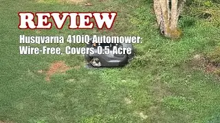 Husqvarna 410iQ Automower Robotic Mower Review 2025