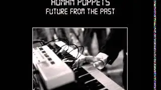 Human Puppets   Lost Loves   YouTube 240p