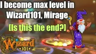 Wizard101 Stream - Becoming 125 in Mirage and QUITTING WIZ??!!! Pt. 1