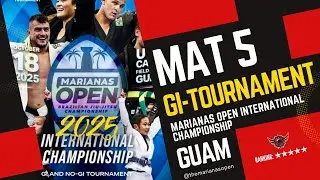 【FULL MATCH】MARIANAS OPEN 2025 / MAT 5