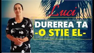 Sora Luci  📀  DUREREA TA , O STIE EL 📀  𝓪𝓫𝓸𝓷𝓪𝓽𝓲-𝓿𝓪!