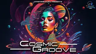 Cosmic Groove &ndash; EDM Trance Drop 2025 | Festival Rave Anthem & Uplifting Vibes | Utpatang Music