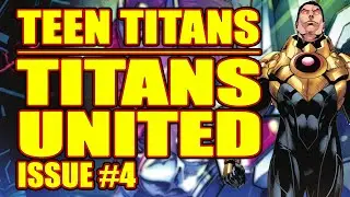 Titans United: Teen Titans under INVASION!! (issue 4, 2021-)