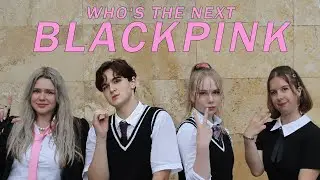 WHO'S THE NEXT BLACKPINK - Picture Teaser | K-FUSION