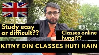 study in UK is difficult or easy compared to Pakistan India? | benefits of studying in England