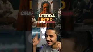 LFerda - intro style chaabi _ new experiance #remix #chaabi #maroc #lferda_tv