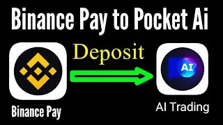 How to Deposit in Pocket Ai Trading App from Binance Pay / Binance pay to pocket ai trading deposit