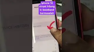iphone 12 sinyal hilang ic Baseband bermasalah #iphone12