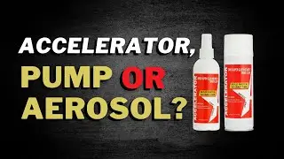 The Difference Between Superglue accelerators: Pump and Aerosol