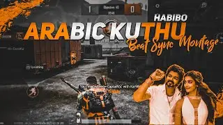 Arabic Kuthu - beat sync montage || pubg beat sync montage || fist montage ||