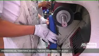 PROMOZIONE DEL TERRITORIO: NASCE IL 'TURISMO INDUSTRIALE' | 17/11/2021