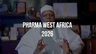 Pharma West Africa 2026: Official Chairman Invitation | Produced by Laikan Media