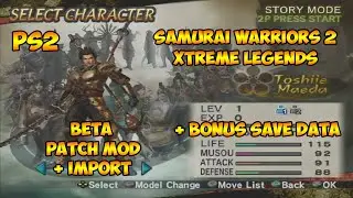 Samurai Warriors 2 Xtreme Legends Patch Mod PS2