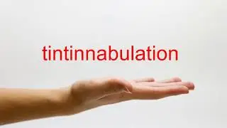 How to Pronounce tintinnabulation - American English