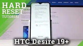 How to Hard Reset HTC Desire 19+ &ndash; Wipe Data / Remove Personal Files