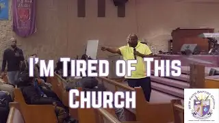 I'm Tired Of This Church | Pastor Bobby Hampton | N.F.B.C.I