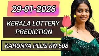 TODAY KERALA LOTTERY PREDICTION GUESSING NUMBERS KARUNYA PLUS KN 608