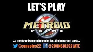 Let's Play Metroid Prime 10 