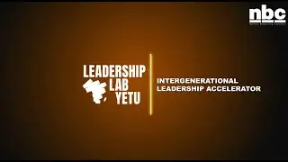 INAUGURAL COHORT OF LEADERSHIP LAB YETU’S INTERGENERATIONAL LEADERSHIP ACCELERATOR - 31 JANUARY 2026